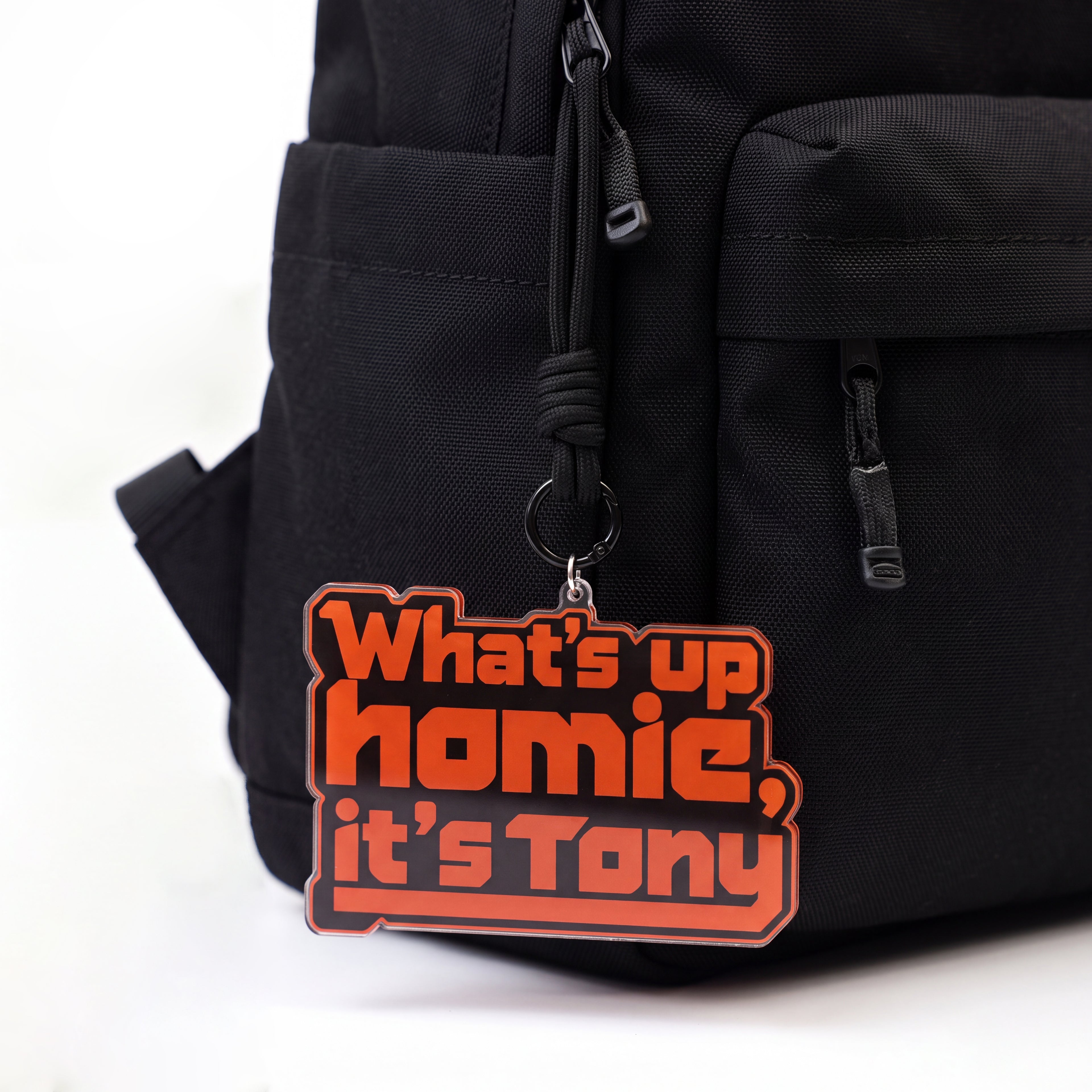 What's up homie,it's tony Metal Keychain
